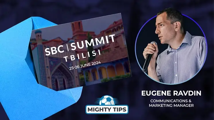 MightyTips to Speak at SBC Tbilisi Summit