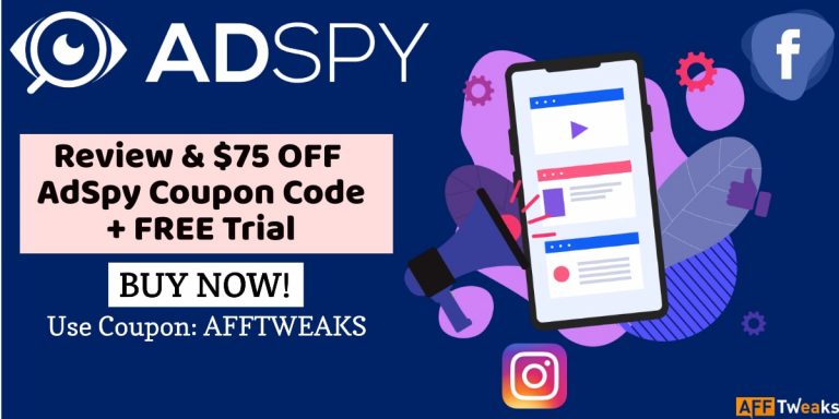 AdSpy Review + $150 OFF Coupon: Best Social Ad Spy Tool?