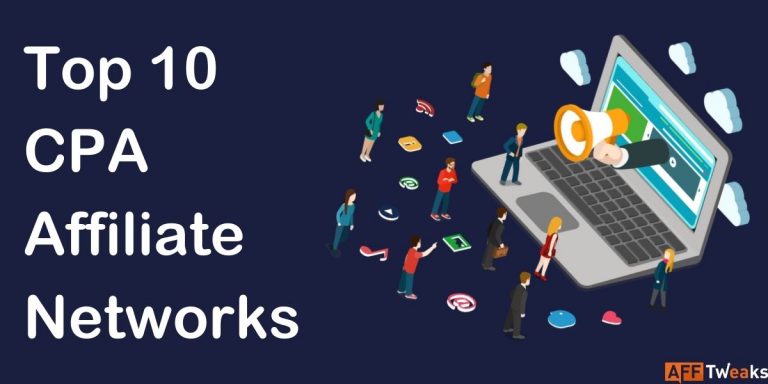 Best 10 CPA Affiliate Networks for 2024 [Top Paying offers]