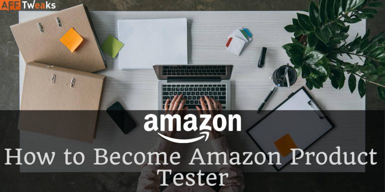 How to Become Amazon Product Tester in 2024 (Ultimate Guide)