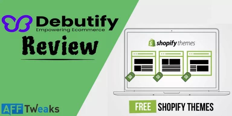 Debutify Review 2024: Best Shopify Theme for Sales (9 Stars)