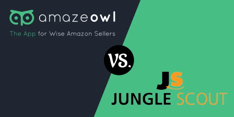 AmazeOwl Vs. Jungle Scout 2024: Which Tool is Best for FBA?