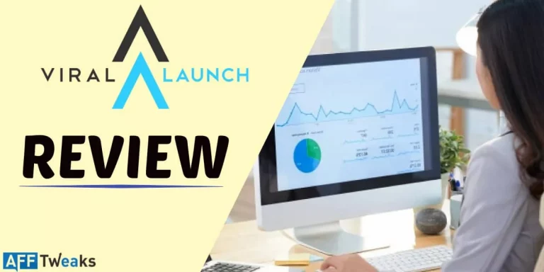 Viral Launch Review 2024: Top 5 Features & Pricing (Viral Launch Coupons)