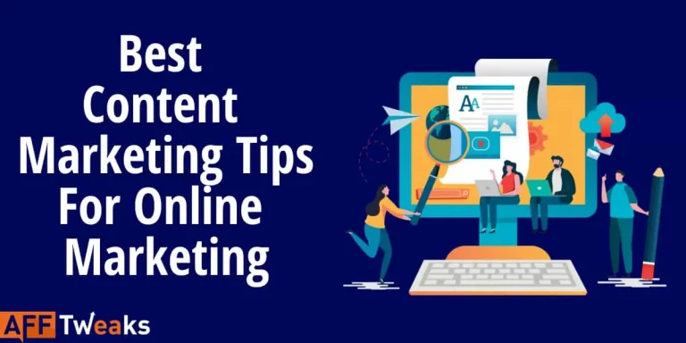 Best Content Marketing Tips For Online Marketing [2024]