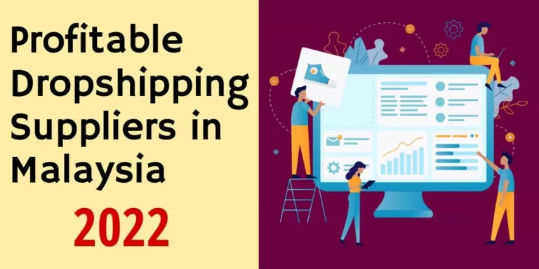 Top 5 Dropshipping Suppliers in Malaysia 2024: (Legit & Cheap)