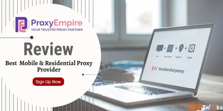 ProxyEmpire Review 2024: Premium Residential Proxy Provider