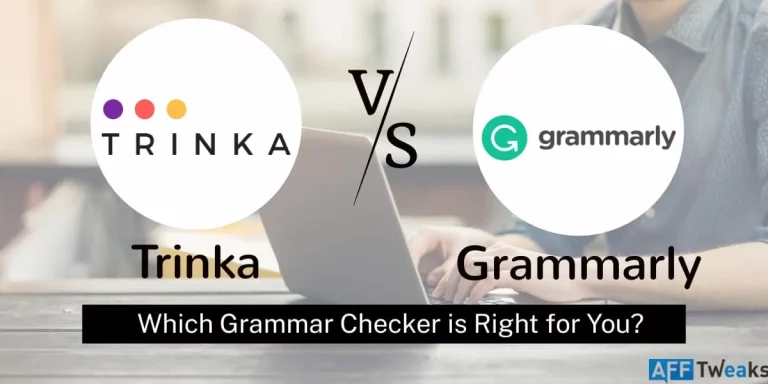 Trinka Vs. Grammarly 2024: Which Grammar Checker is Right for You?