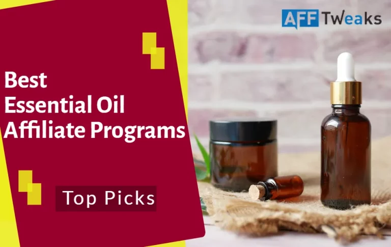 5 Best Essential Oil Affiliate Programs to Promote in 2024