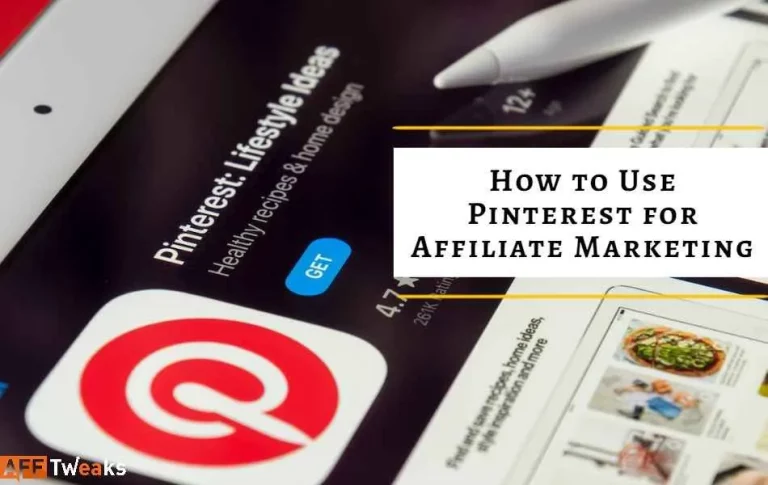 How to Use Pinterest for Affiliate Marketing in 2024 ? Ultimate Guide