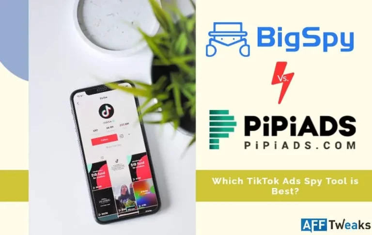 BigSpy Vs. PiPiADS: Which TikTok Ads Spy Tool is Best in 2024?