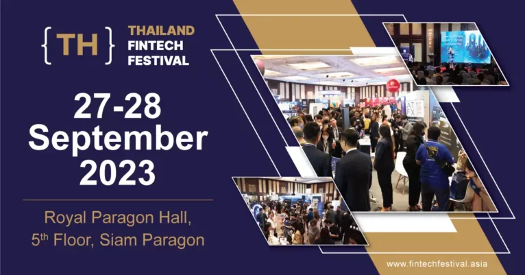 Fintech Festival Thailand 2023: Catch Global Innovation in Asia