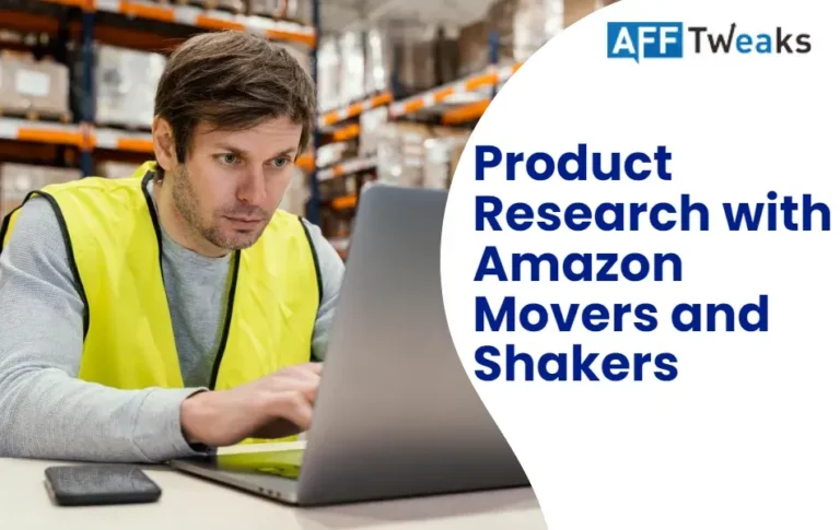 How to Do Product Research With Amazon Movers and Shakers?