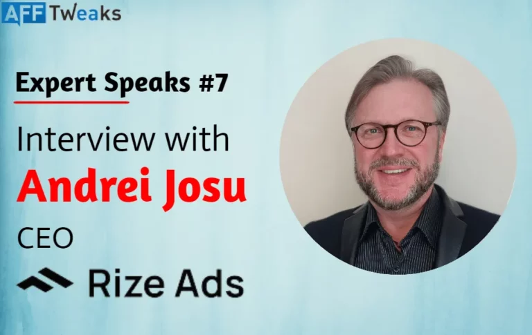 Interview with Andrei Josu  (CEO Rize Ads)