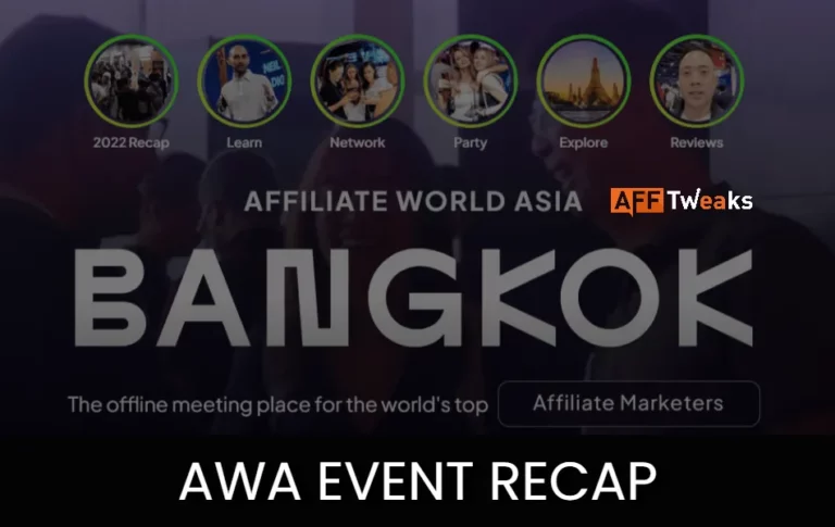 Affiliate World Asia Bangkok 2023 Recap → Relive AWA BKK