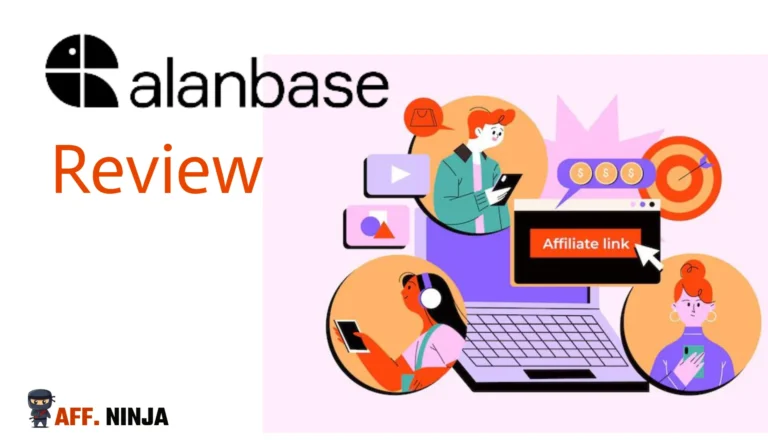 Alanbase Review 2024: #1 SaaS for Affiliate Programs