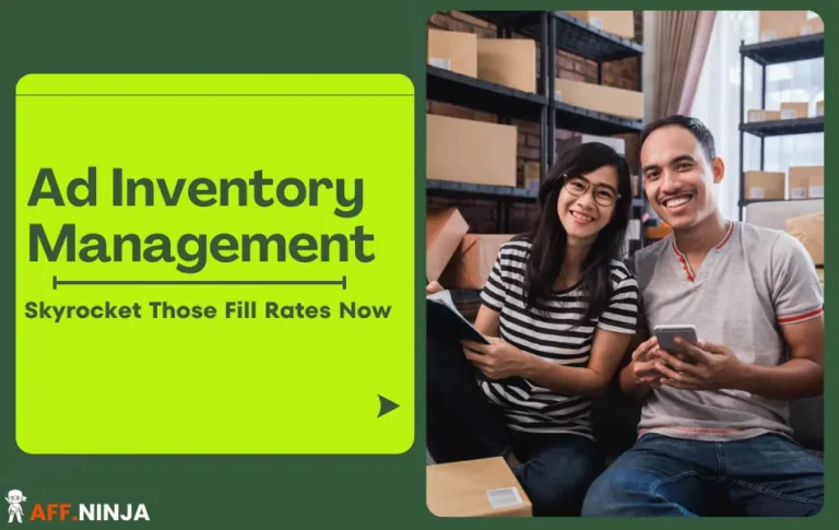 Ad Inventory Management 2024: Skyrocket Those Fill Rates Now 🚀