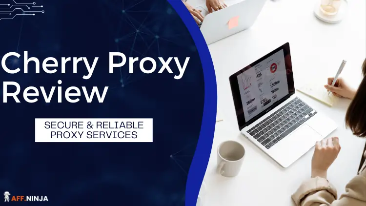 Cherry Proxy Review