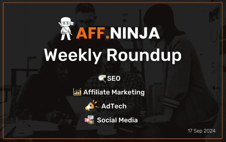 Aff.ninja Newsletter 17 sep 2024