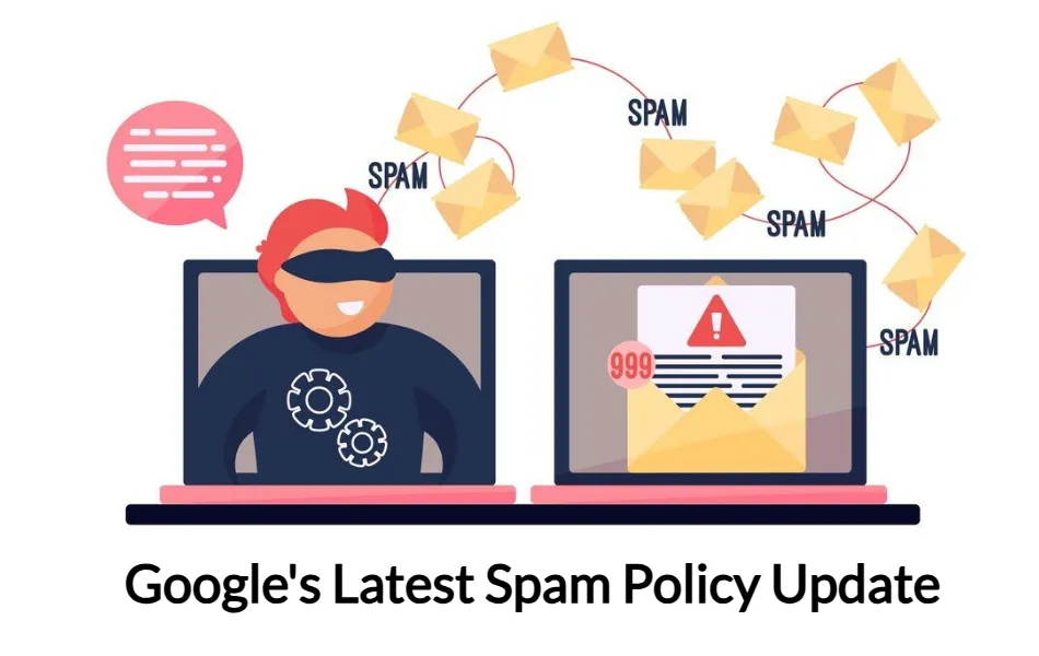 Google Spam Policy Update